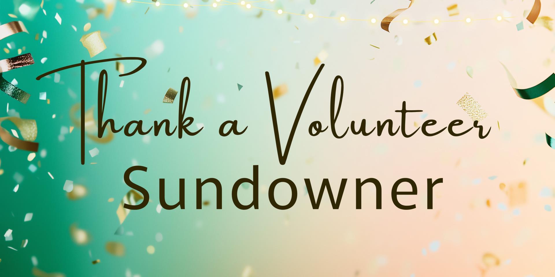 Thank a Volunteer Sundowner
