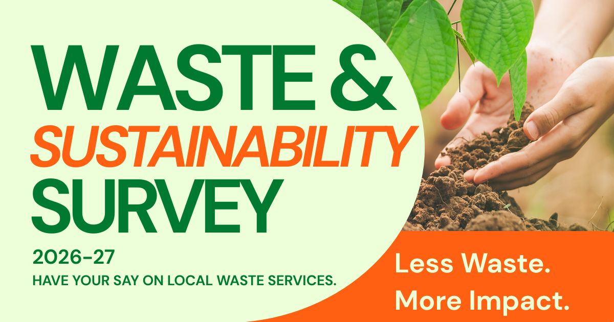 Waste & Sustainability Survey now open
